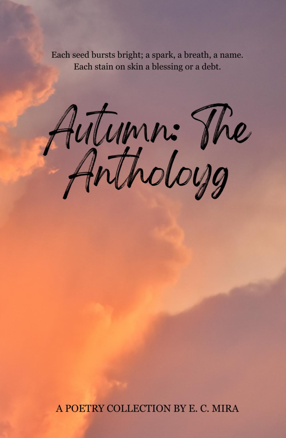 Autumn: The Anthology (The Seasons In Poetry)