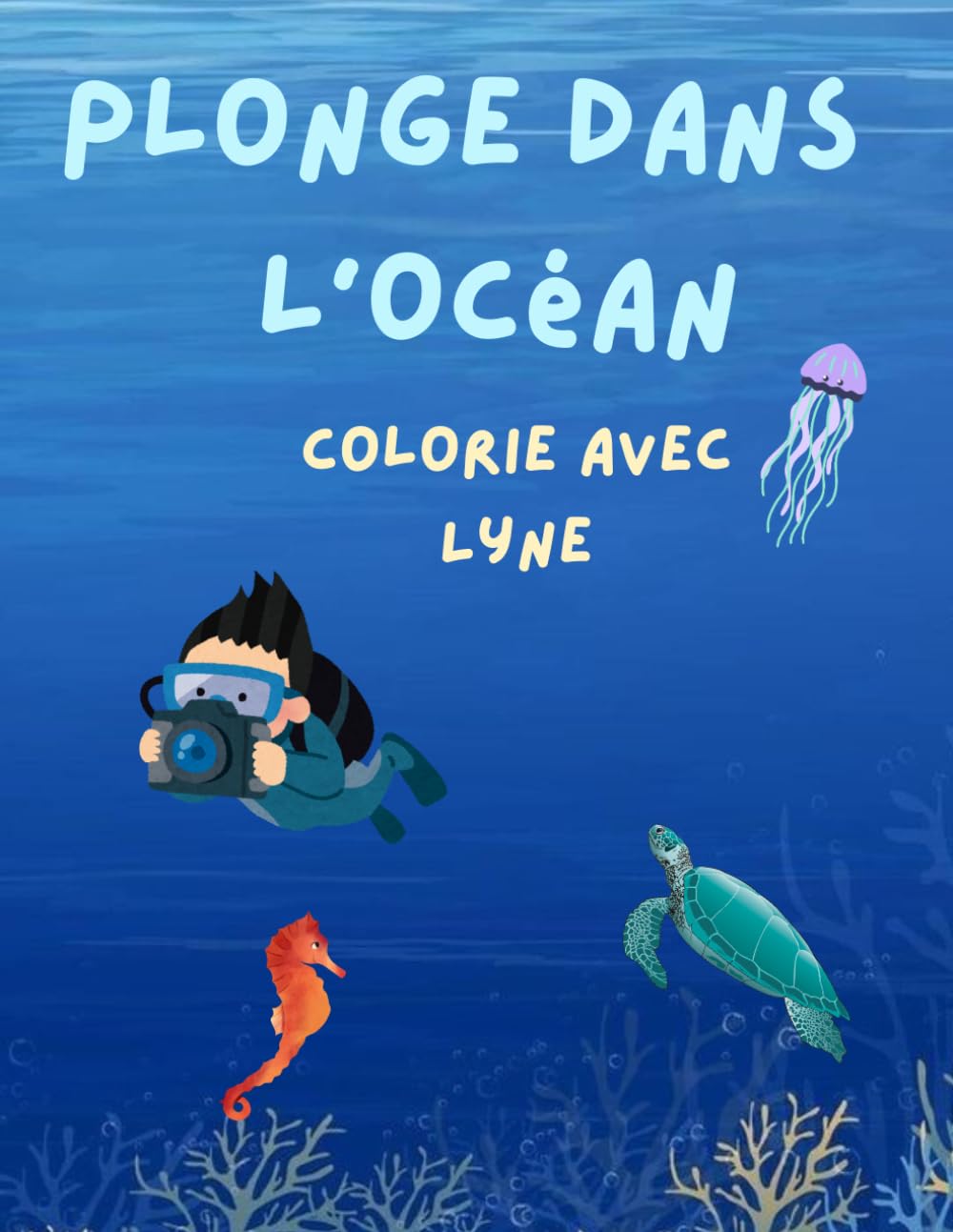 Plonge dans l’Océan: Colorie avec Lyne