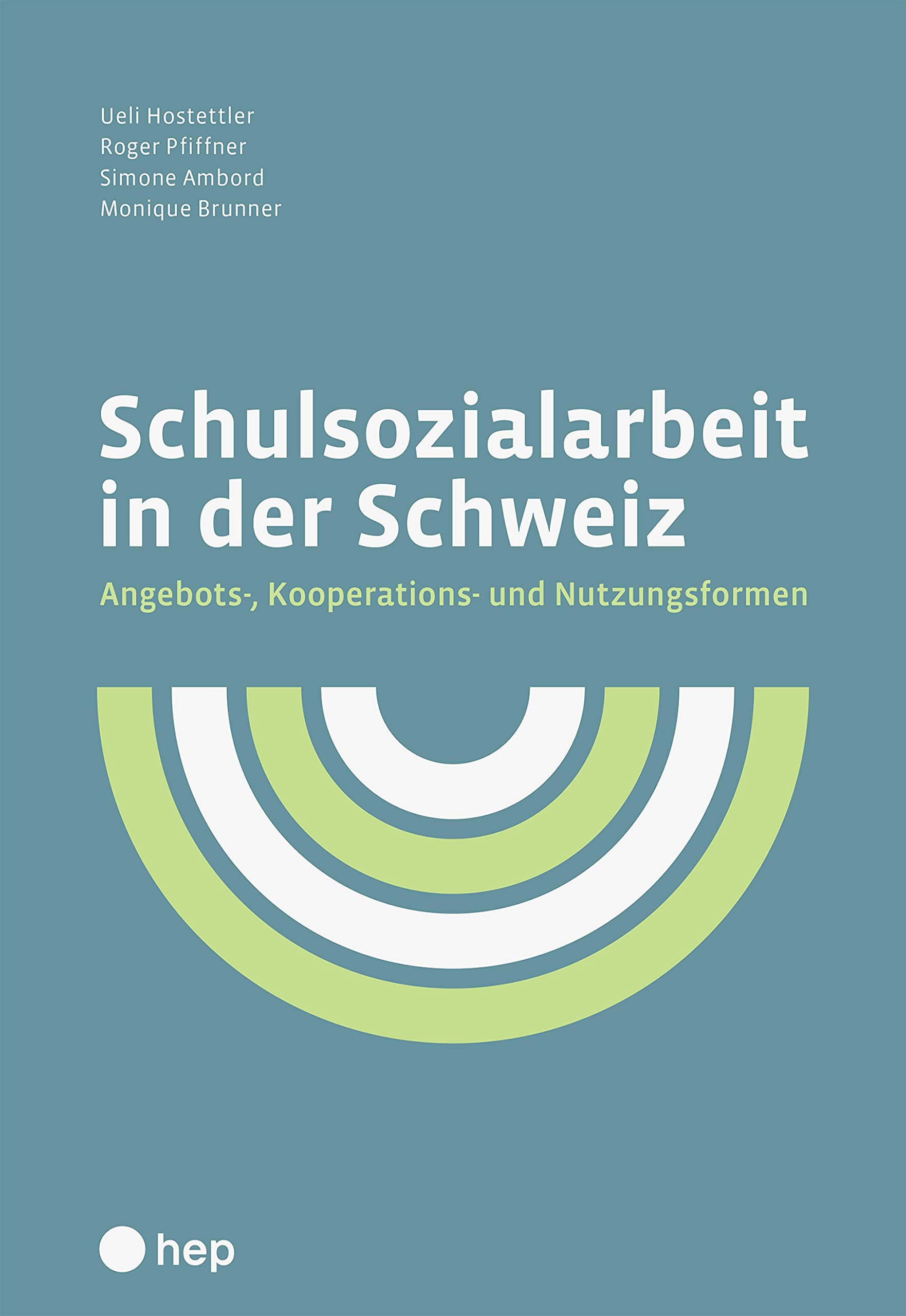 Schulsozialarbeit in der Schweiz édition scientifique allemande e-book