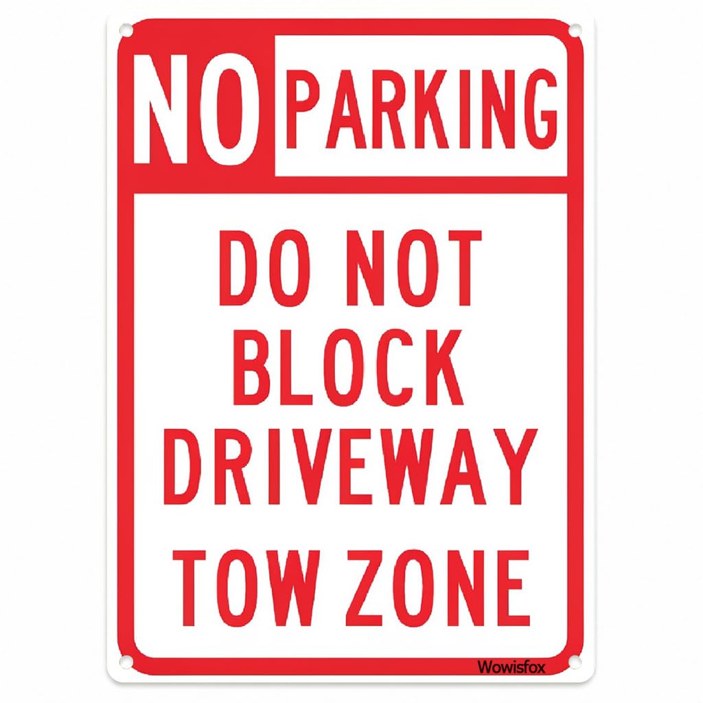No Parking Driveway Tow Zone Sign, 8 x 12 Inch Aluminum