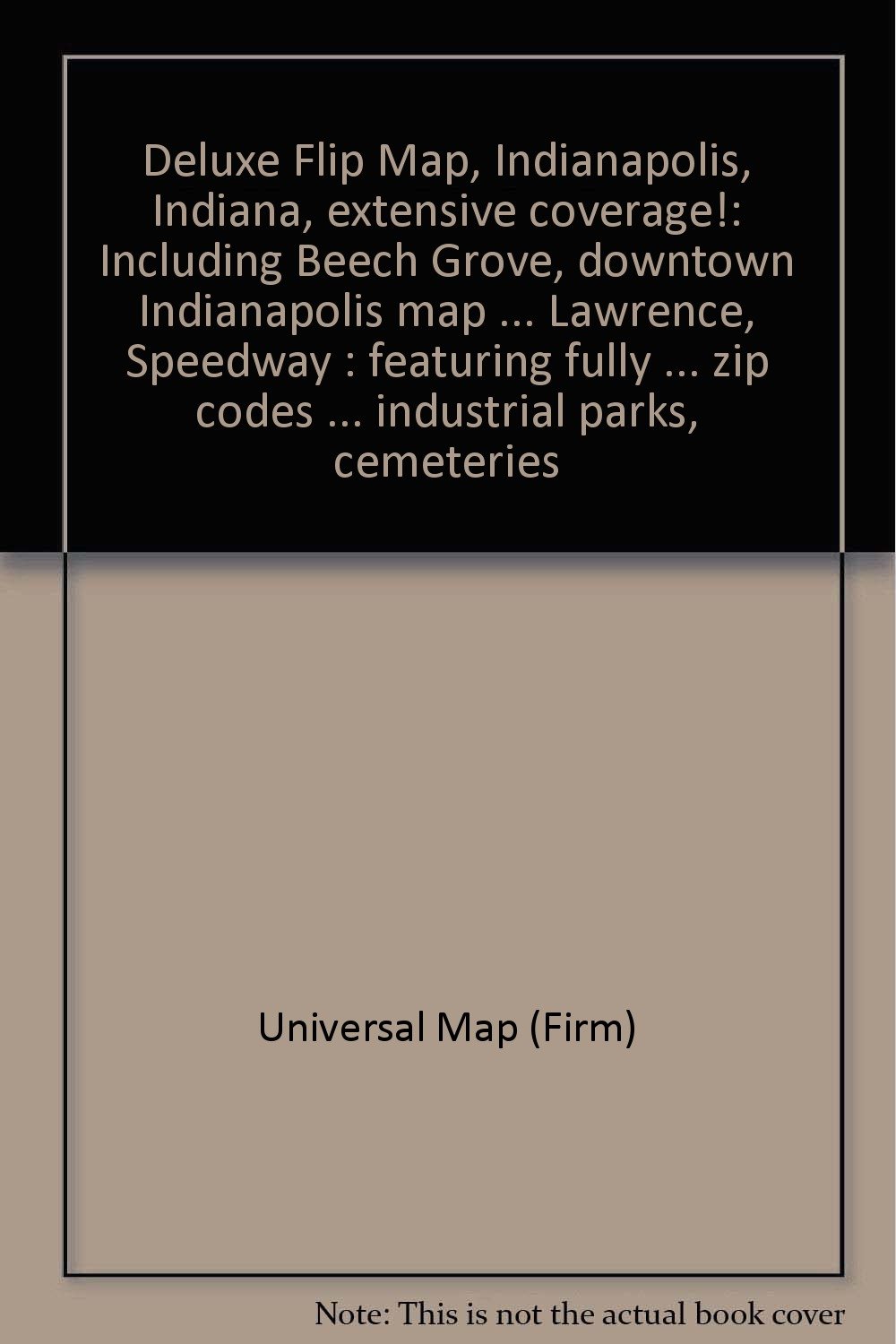 Deluxe Flip Map, Indianapolis, Indiana, extensive coverage! Including