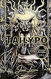 Tailypo: Book One of the Tess Trilogy of the Sourwood Mountain Series