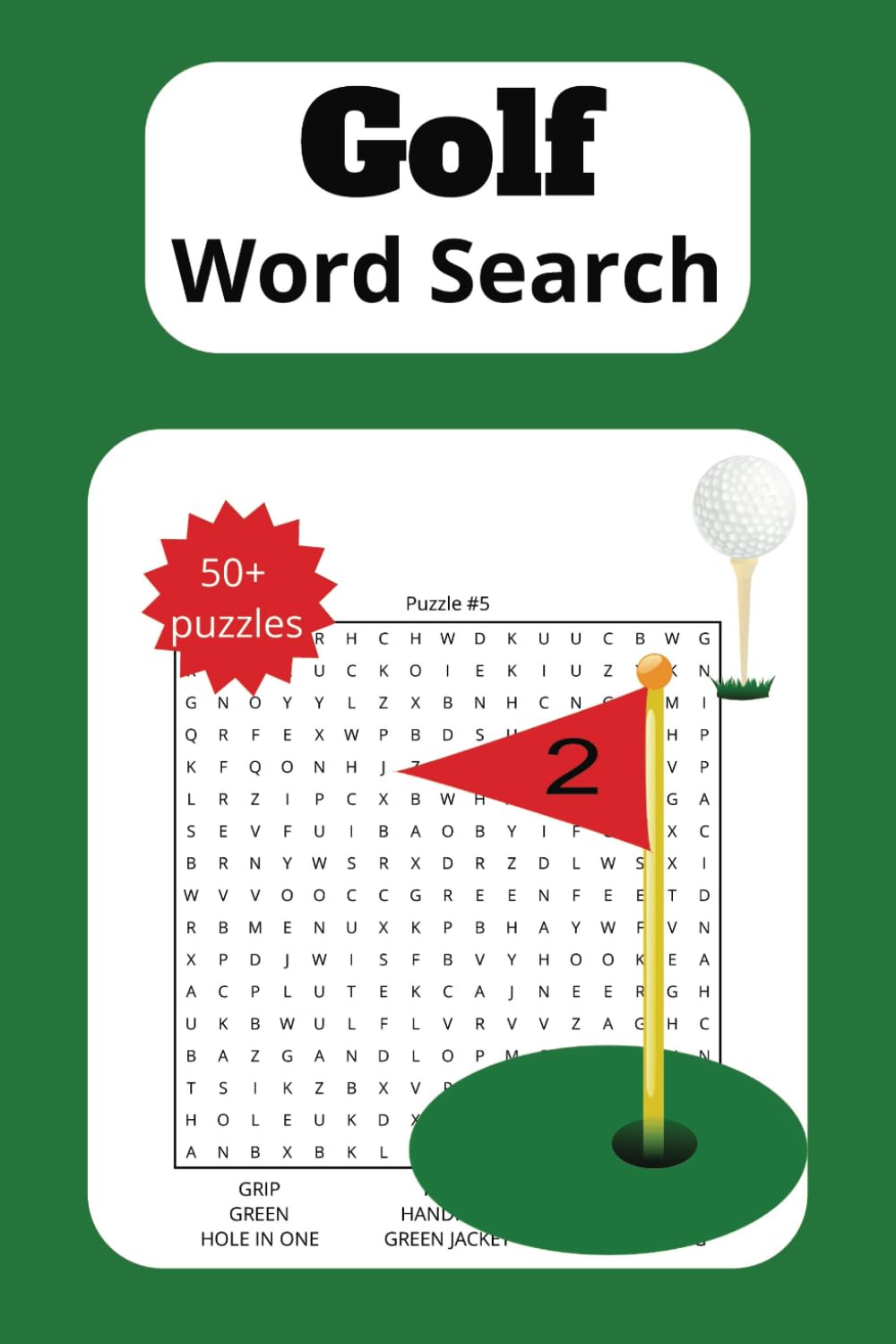 Golf Word Search Book: A fun Word Search for the Golf enthusiast with over 50 puzzles included.