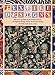 Textile Designs : 200 Years of Patterns for Printed Fabrics Arranged by Motif, Colour, Period and Design