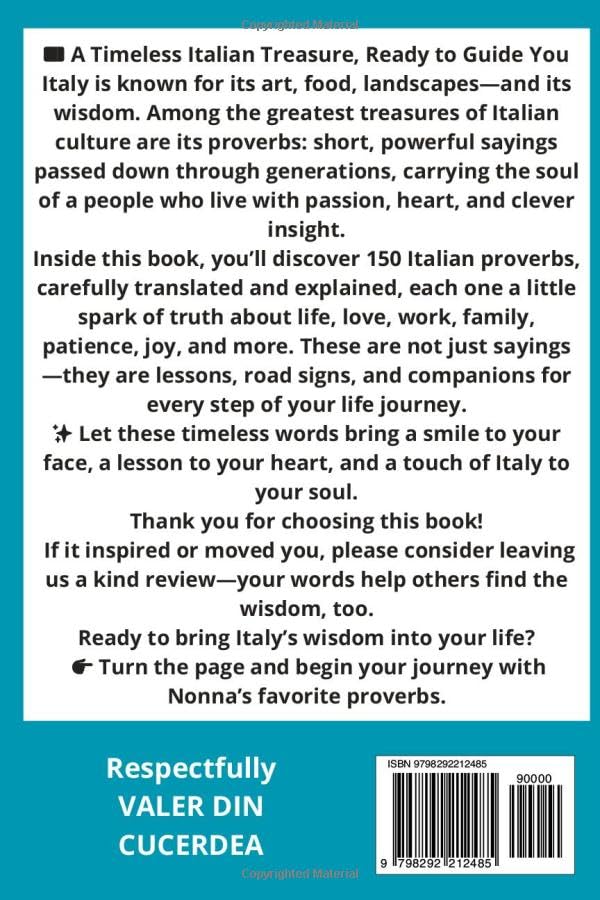 150 Italian Proverbs That Will Change Your Life: Wisdom, Humor, and Life Lessons from the Heart of Italy (The World’s Wisdom Series) - Image 2