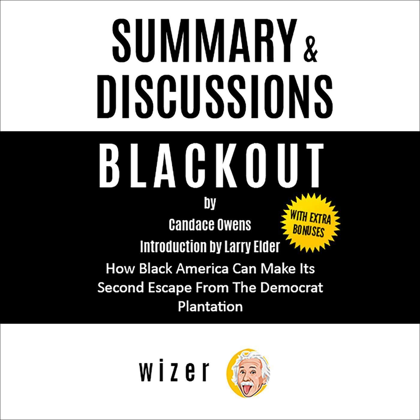 Summary & Discussion of Blackout by Candace Owens