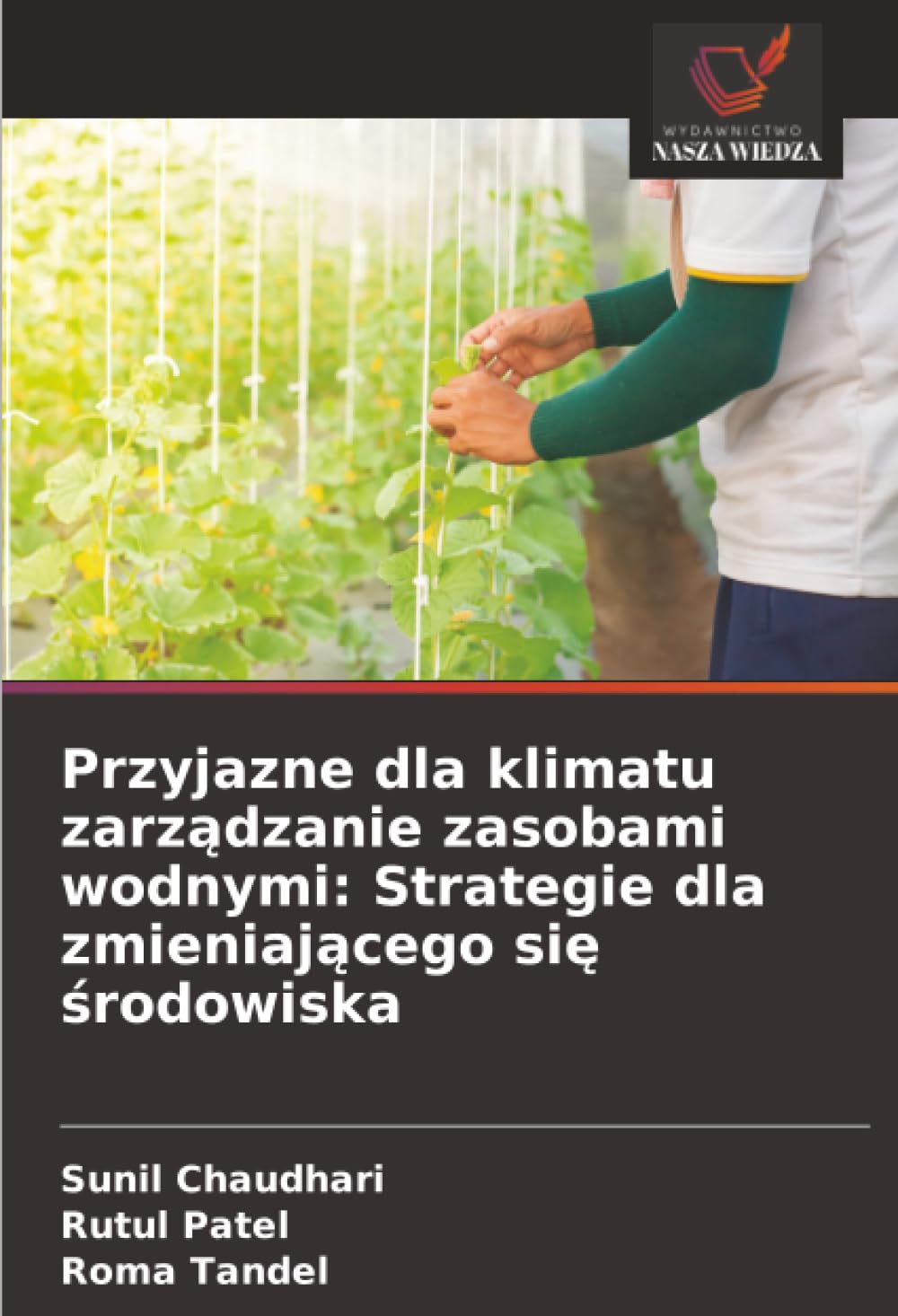 Przyjazne dla klimatu zarządzanie zasobami wodnymi: Strategie dla zmieniającego się środowiska
