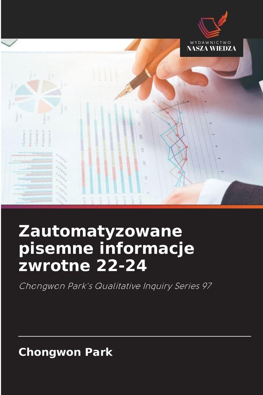 Zautomatyzowane pisemne informacje zwrotne 22-24: Chongwon Park's Qualitative Inquiry Series 97
