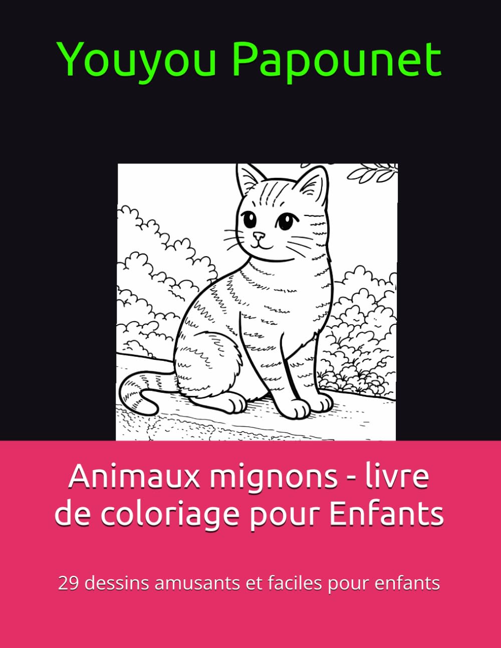 Animaux mignons - livre de coloriage pour Enfants: 29 dessins amusants et faciles pour enfants