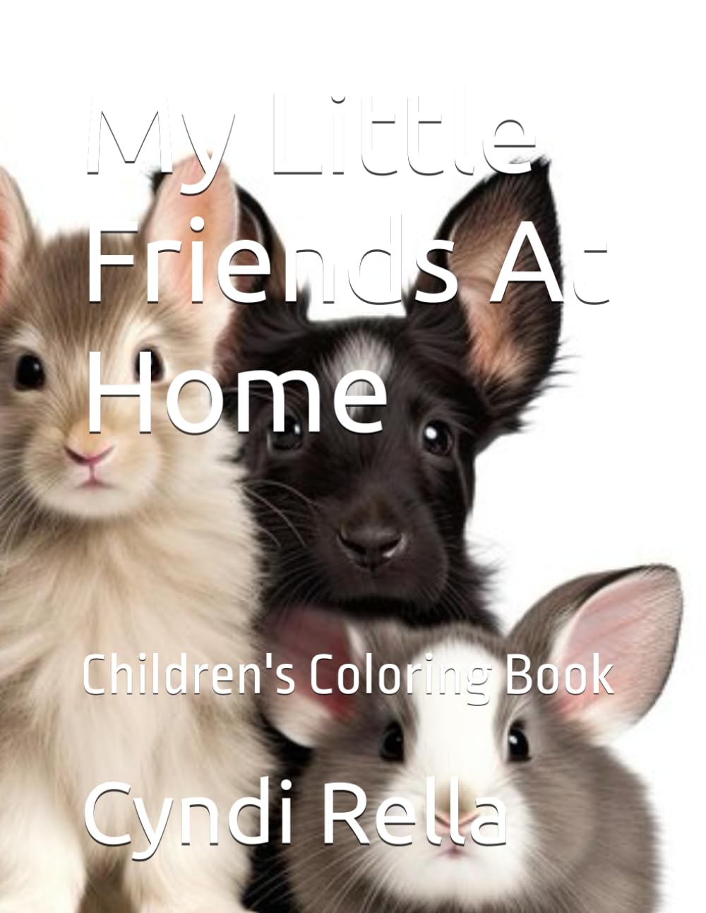 My Little Friends At Home: Children's Coloring Book