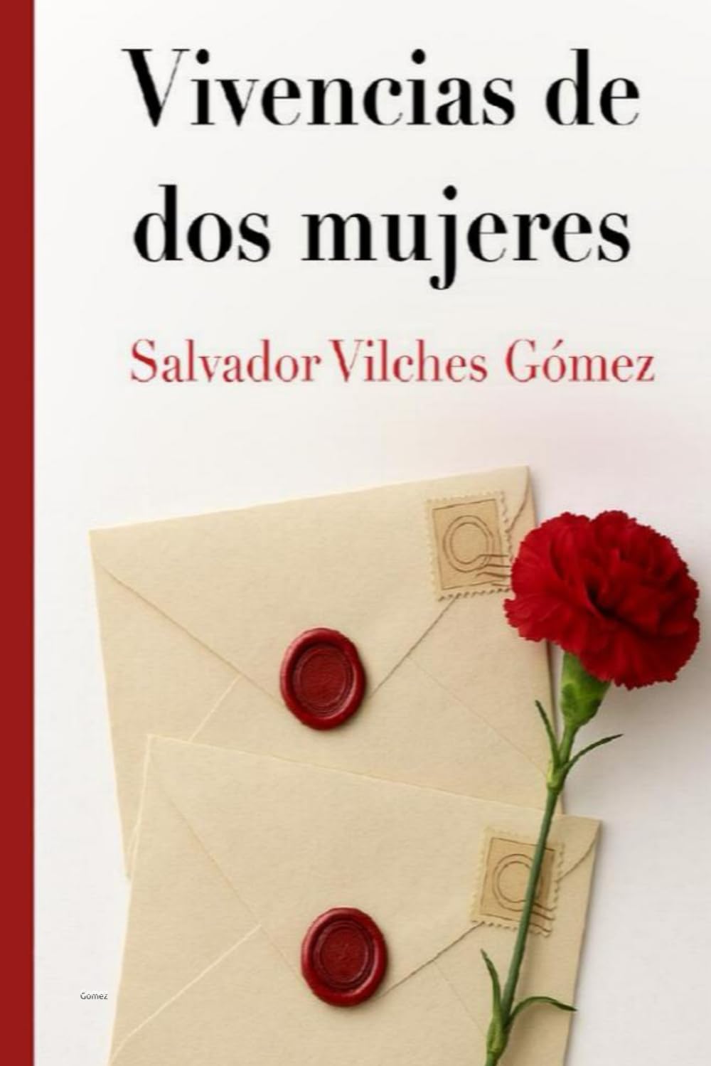 VIVENCIAS DE DOS MUJERES