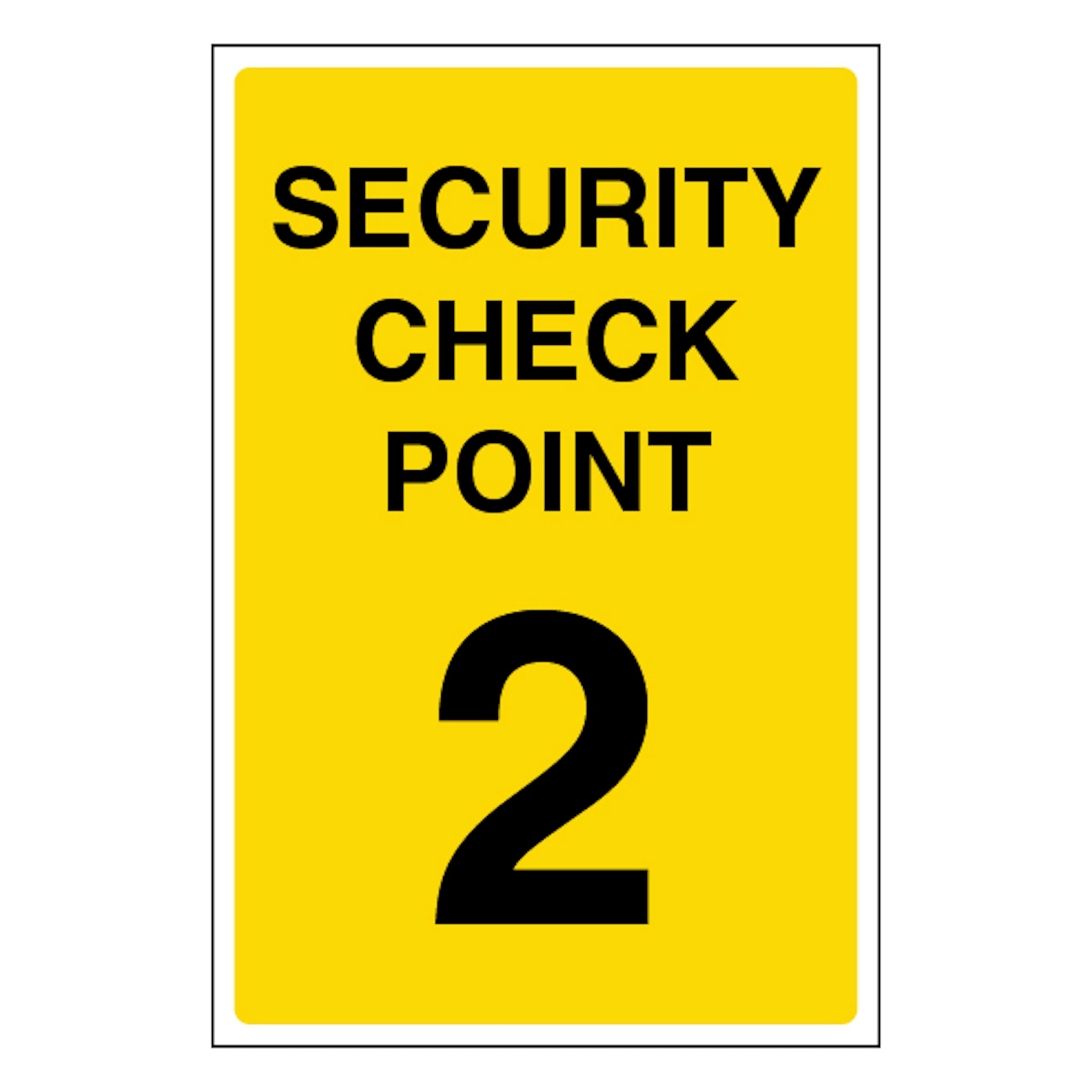 V Safety Security Check Point 2 200 x 300mm - 2mm Rigid Plastic