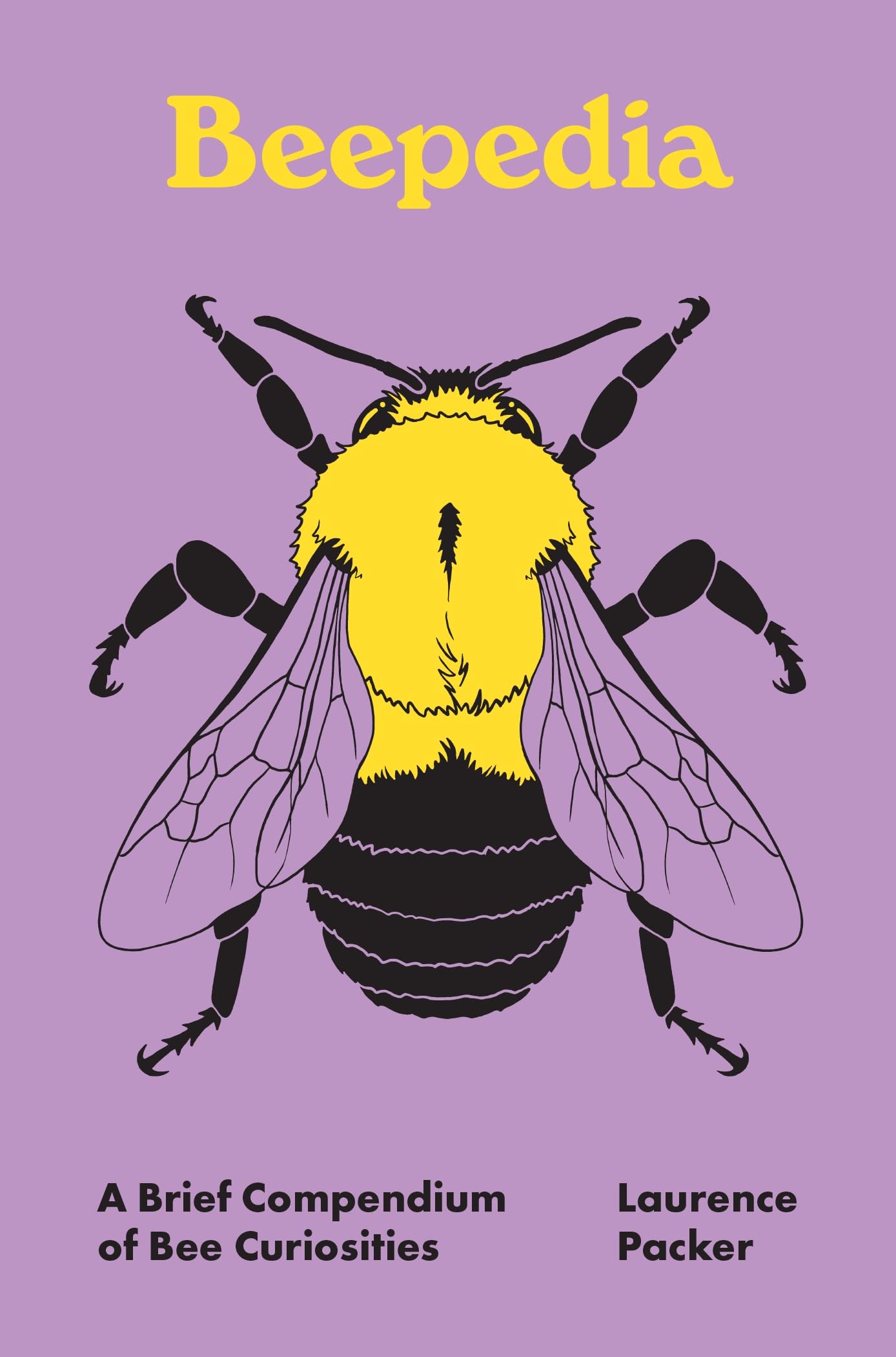 Beepedia: A Brief Compendium of Bee Curiosities (Pedia Books)