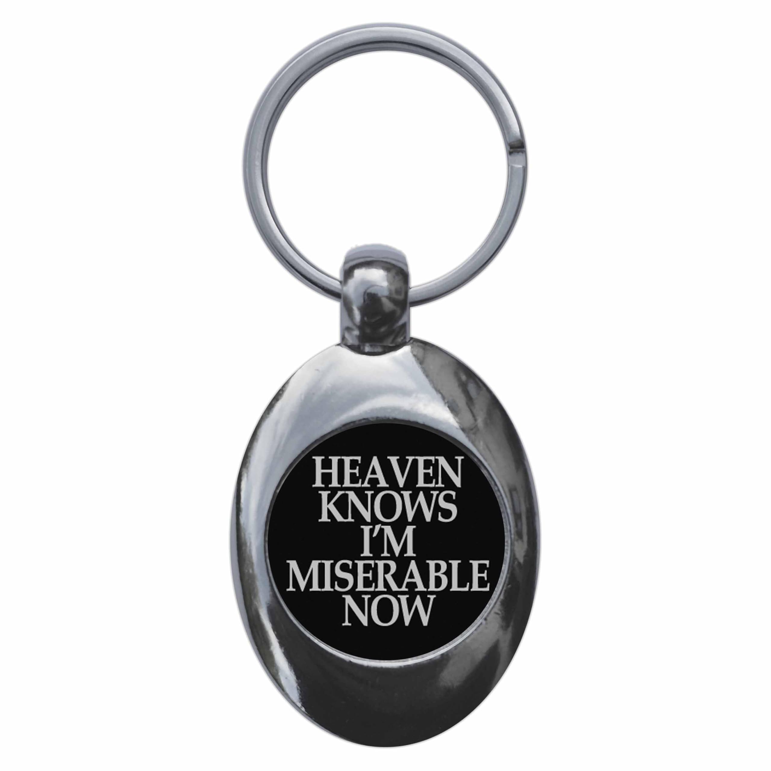 Ozorath Heaven Knows I'm Miserable Now Keyring Keychain Key Ring Chain With Trolley Coin