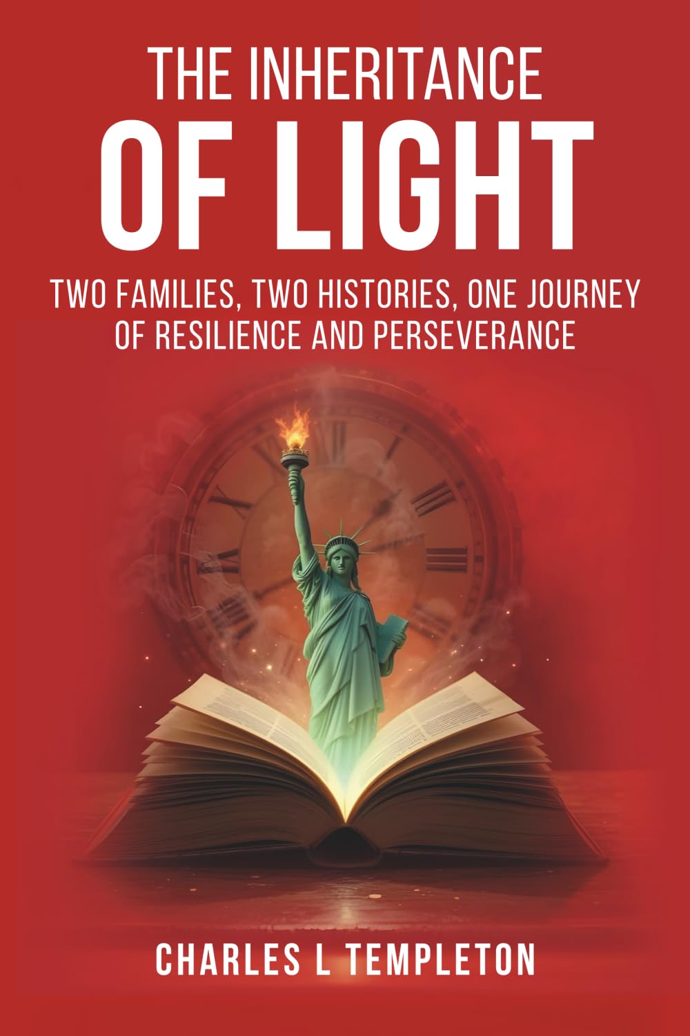The Inheritance of Light: Two Families, Two Histories, One Journey of Resilience and Perseverance