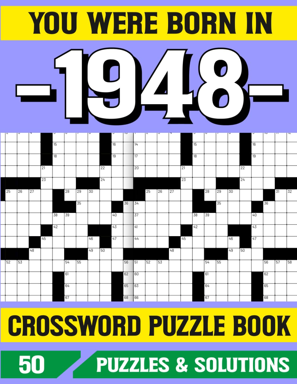 You Were Born In 1948 Crossword Puzzle Book: Memory Boost Crossword Book for 1948 Born with Fun Challenges