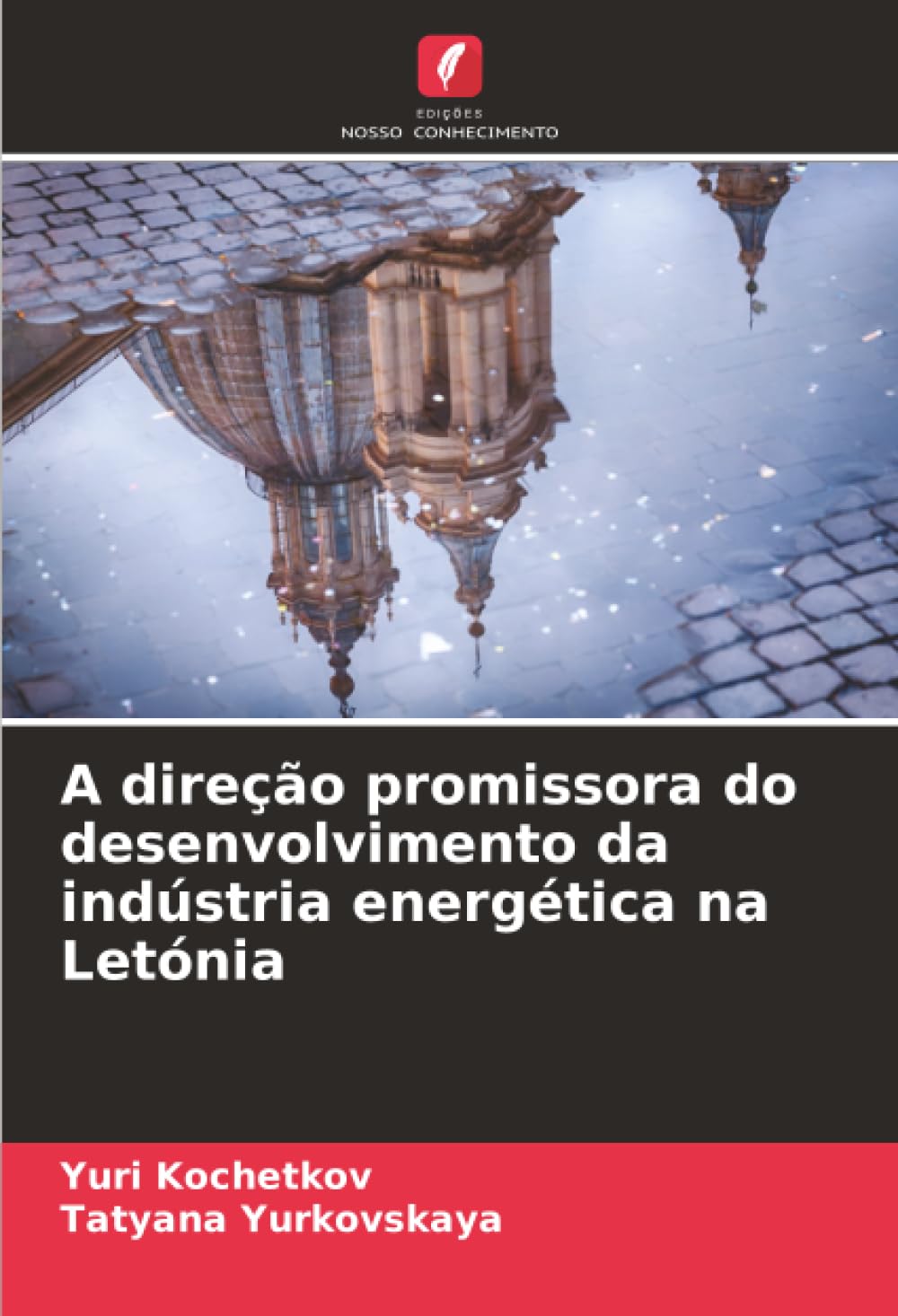 A direção promissora do desenvolvimento da indústria energética na Letónia