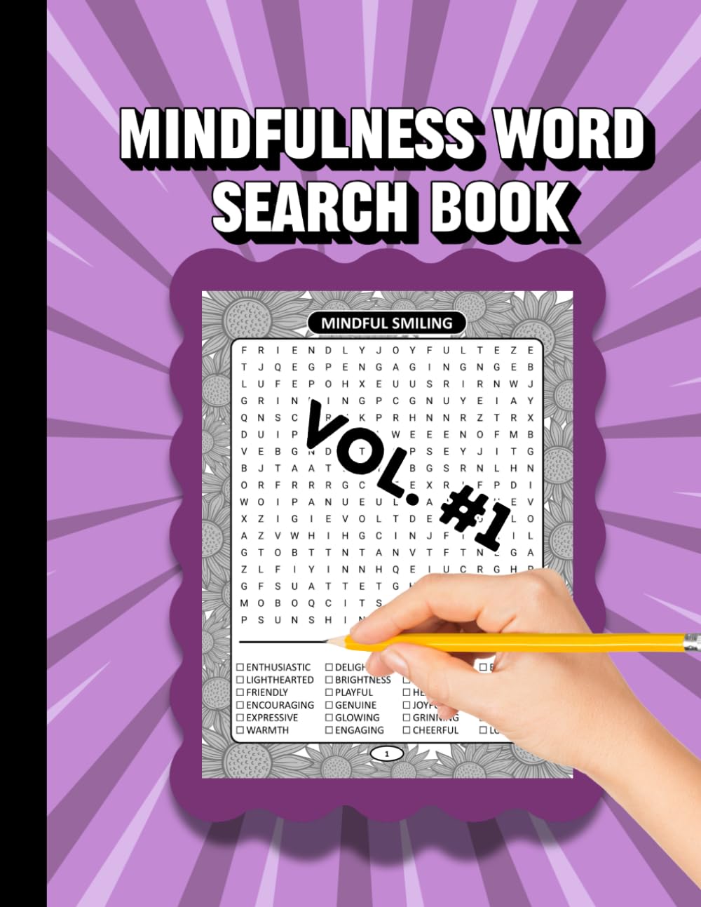 MINDFULNESS WORD SEARCH BOOK VOL. 1: CHALLENGING PUZZLES, BRAIN BOOSTERS, SHARPEN YOUR MIND, STRESS RELIEVER