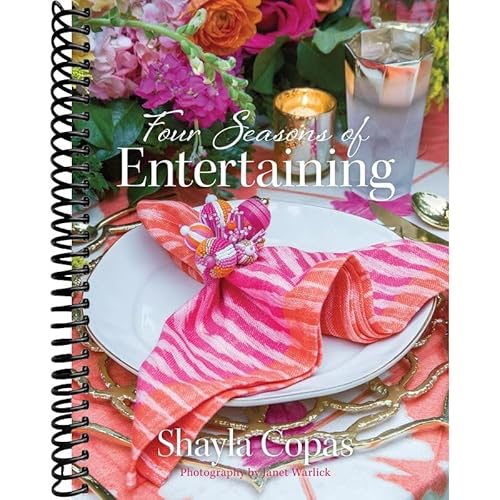 Four Seasons of Entertaining