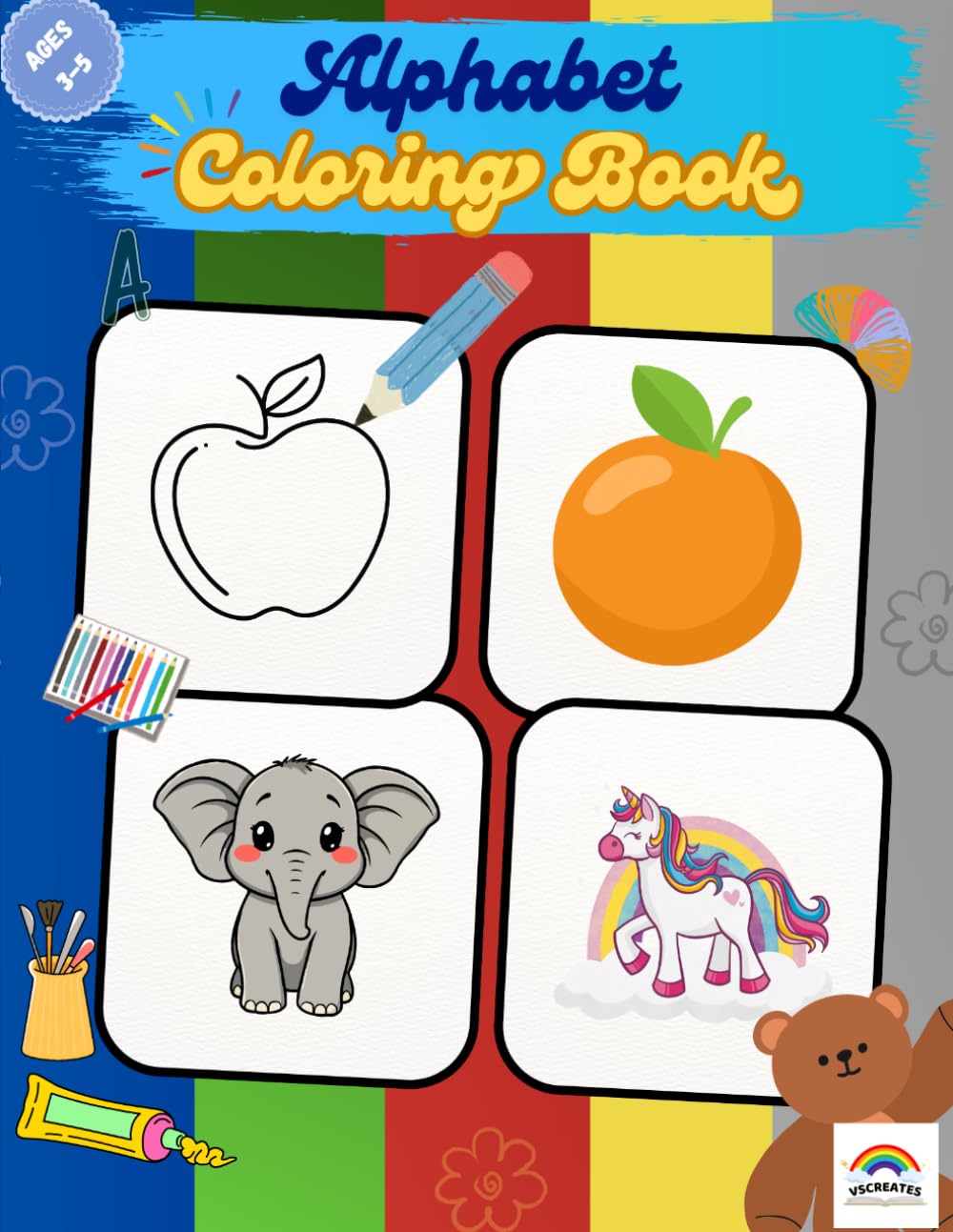 Alphabet Coloring Book for Kids Ages 3–5: Fun and Simple ABC Coloring Pages to Build Early Learning, Focus, and Creativity