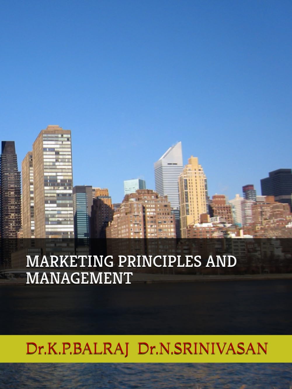MARKETING PRINCIPLES AND MANAGEMENT