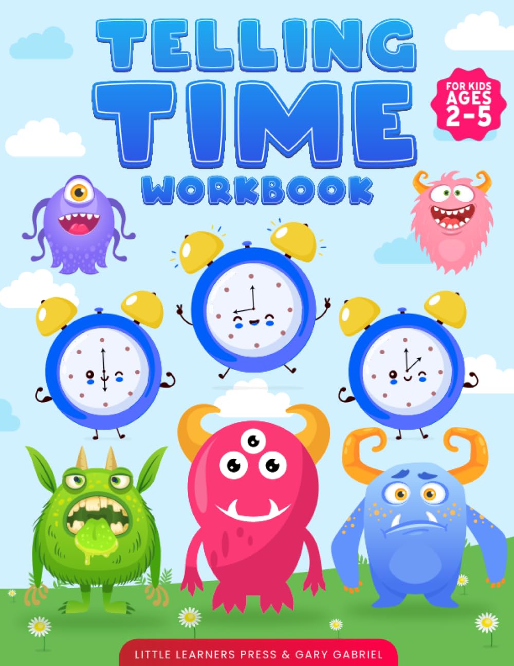 Amazon.com: Telling Time Workbook: A Fun and Engaging Way to Teach ...