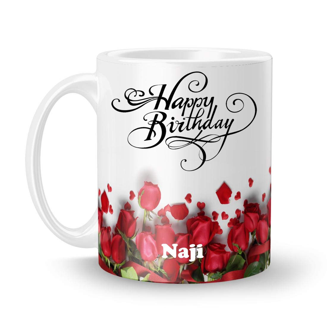 Happy Birthday Naji Printed White Ceramic Mug (350) ml
