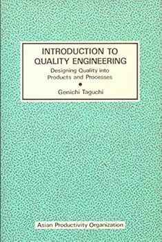 Paperback Introduction to Quality Engineering: Designing Quality into Products and Processes Book