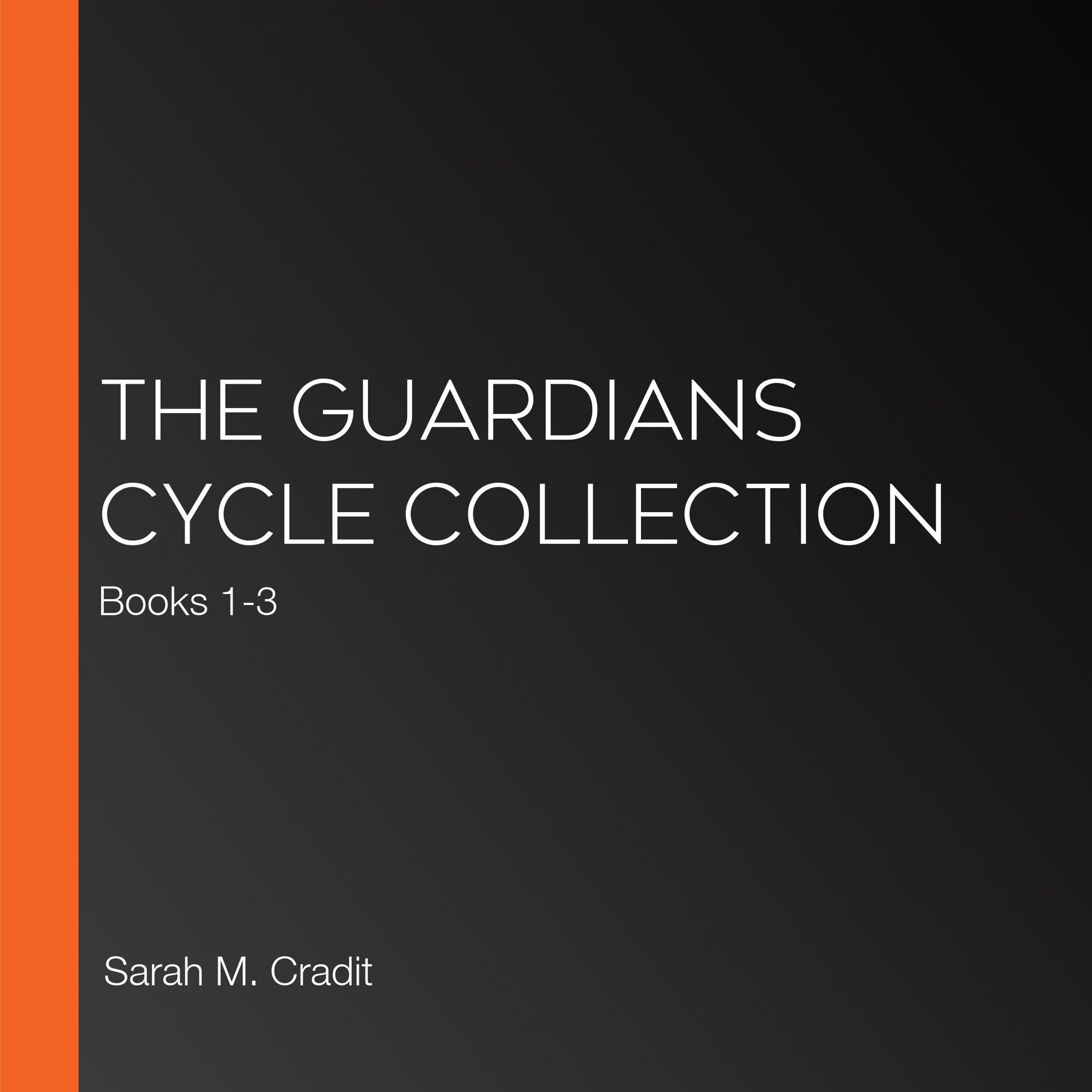 Cover art for The Guardians Cycle Collection