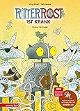 Ritter Rost 10: Ritter Rost ist krank (Ritter Rost mit CD und zum Streamen, Bd. 10): Musical für Kinder mit CD: Buch mit CD