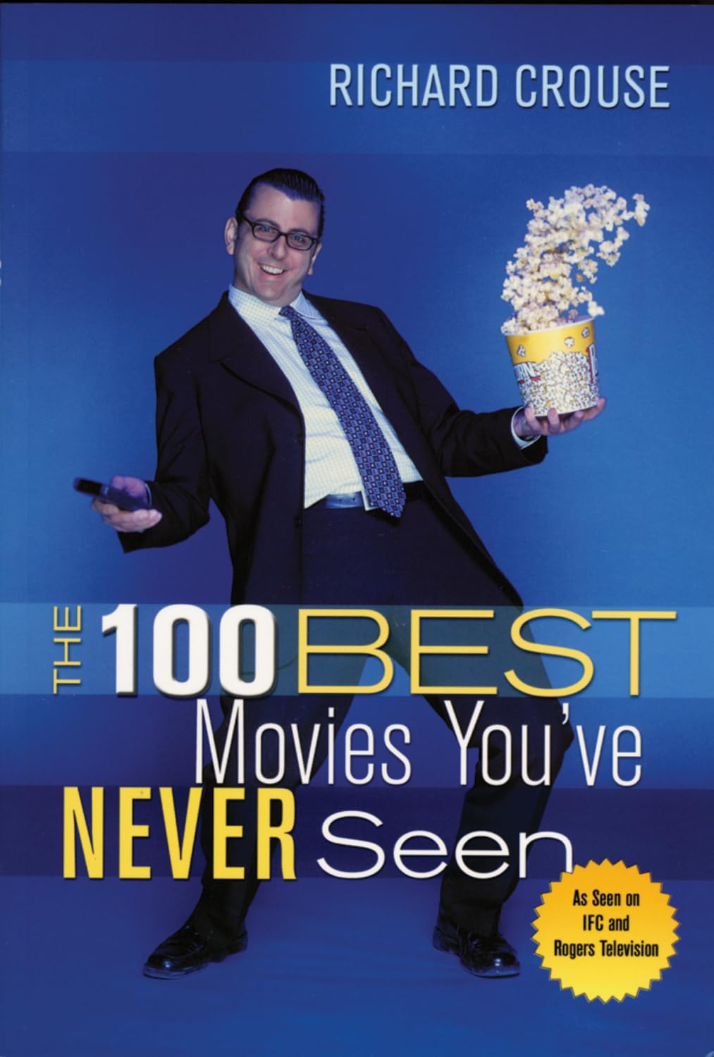 Buy The 100 Best Movies You'Ve Never Seen — BookShops.in