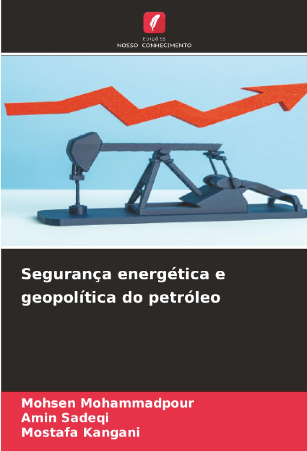 Segurança energética e geopolítica do petróleo