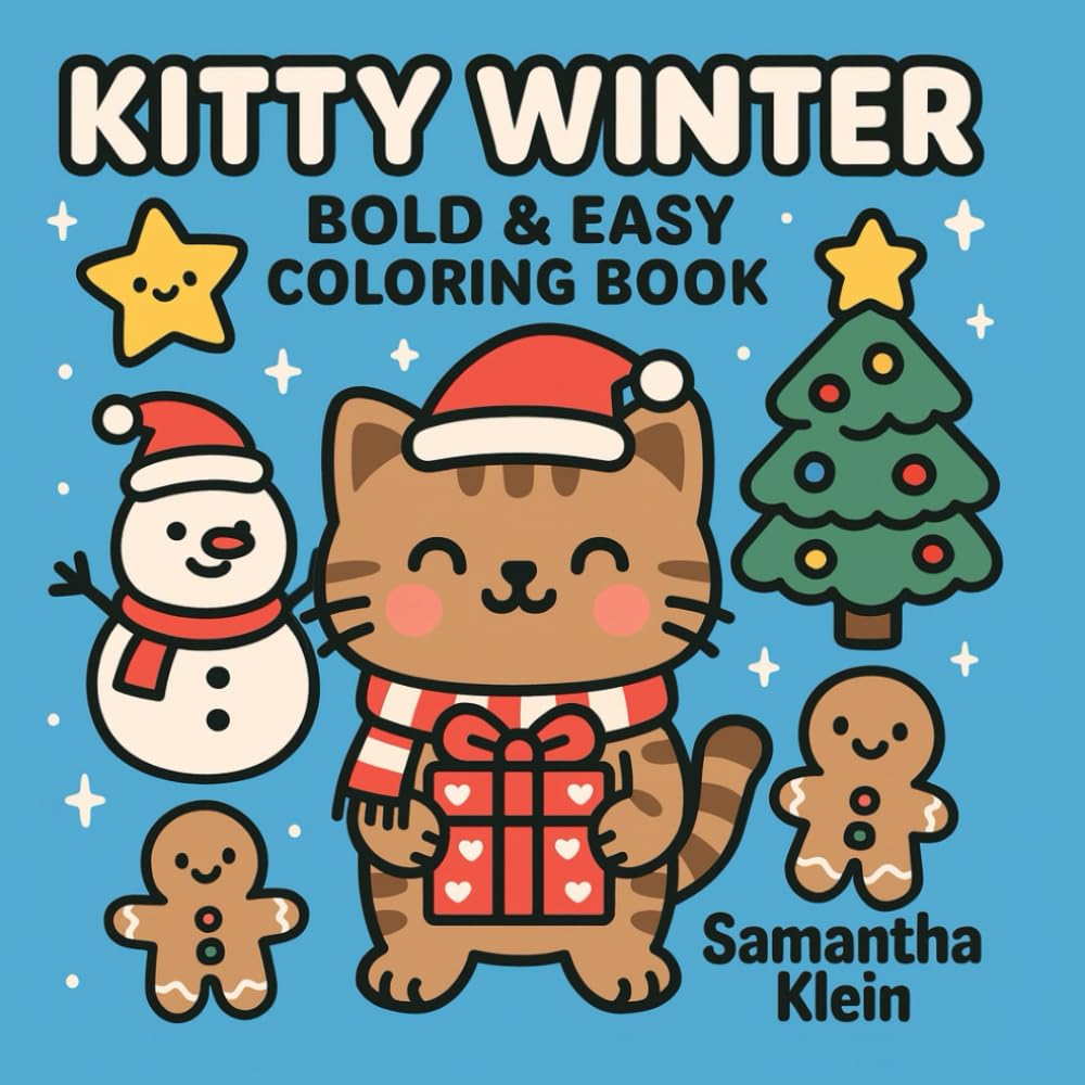 Kitty Winter: Cozy Winter Cat Coloring Book Featuring Cute Designs