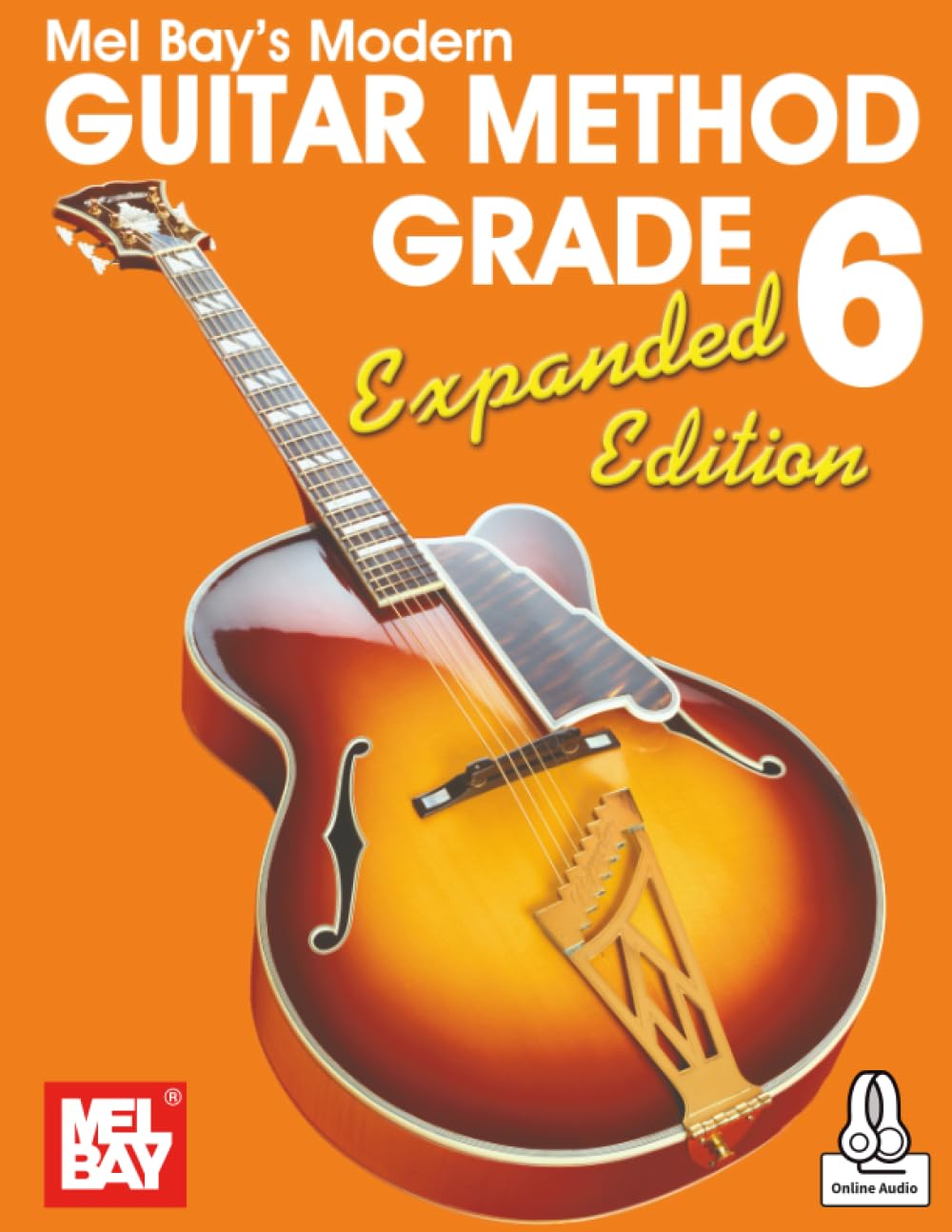 Modern Guitar Method Grade 6, Expanded Edition