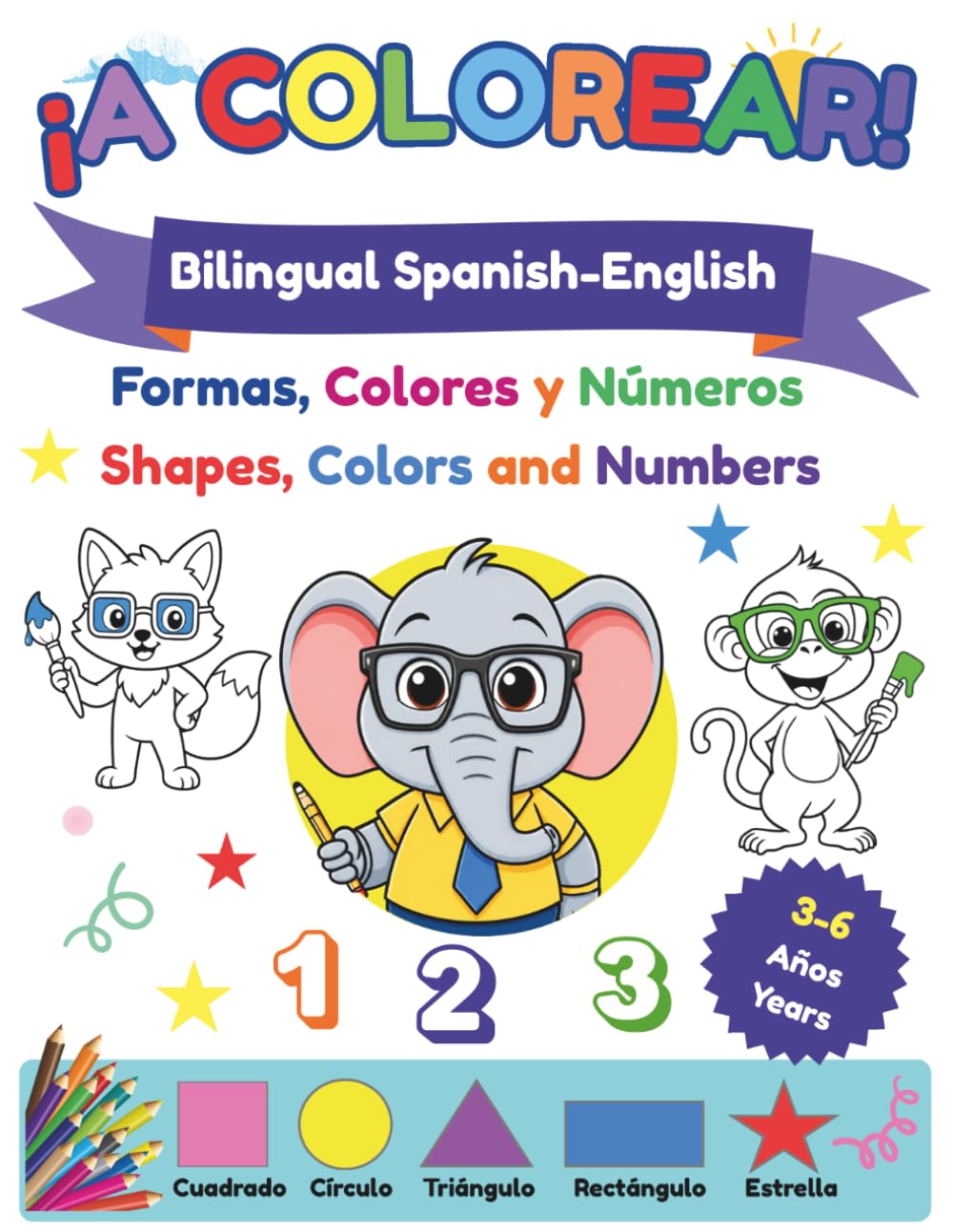 Learn Shapes, Colors and Numbers in Spanish and English: Fun Spanish English Learning Activities kids ages 3-6