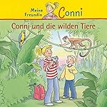 Conni und die wilden Tiere