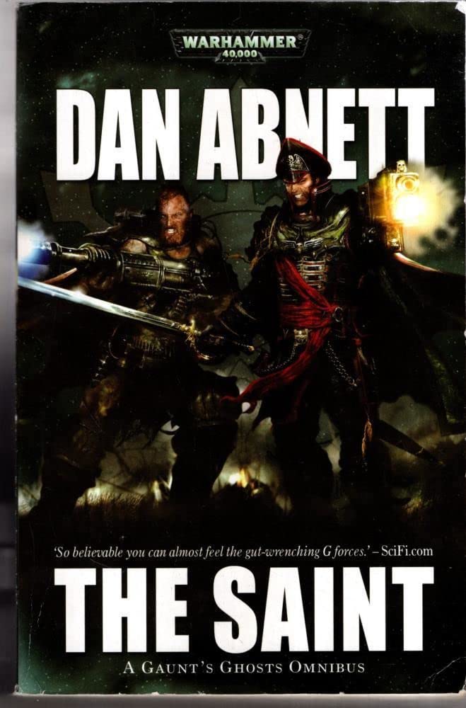Buy Gaunt's Ghosts The Saint A Gaunt's Ghosts Omnibus Book Online at