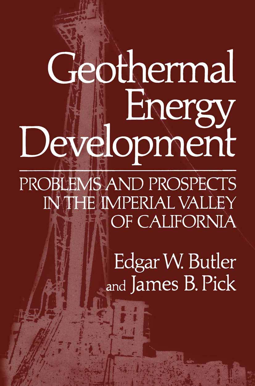 Geothermal Energy Development: Problems and Prospects in the Imperial Valley of California