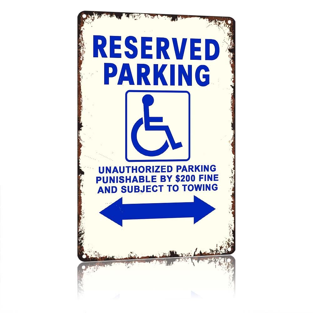 Reserved Handicap Parking Sign, 12x8 Inch Vintage Aluminum Metal Tin Sign, Unauthorized Parking Punishable By $200 Fine And Subject To Towing Sign For Parking Lot Outdoor Accessible Area Decor