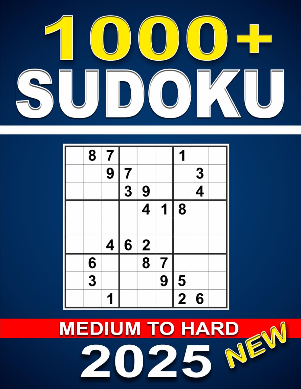 1000+ Sudoku Puzzles for Adults: Medium to Hard Puzzle Book for Adults, Teens, and Seniors