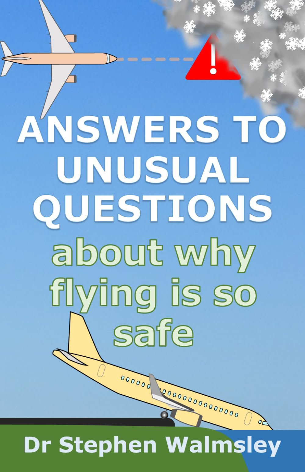 Answers To Unusual Questions About Why Flying Is So Safe