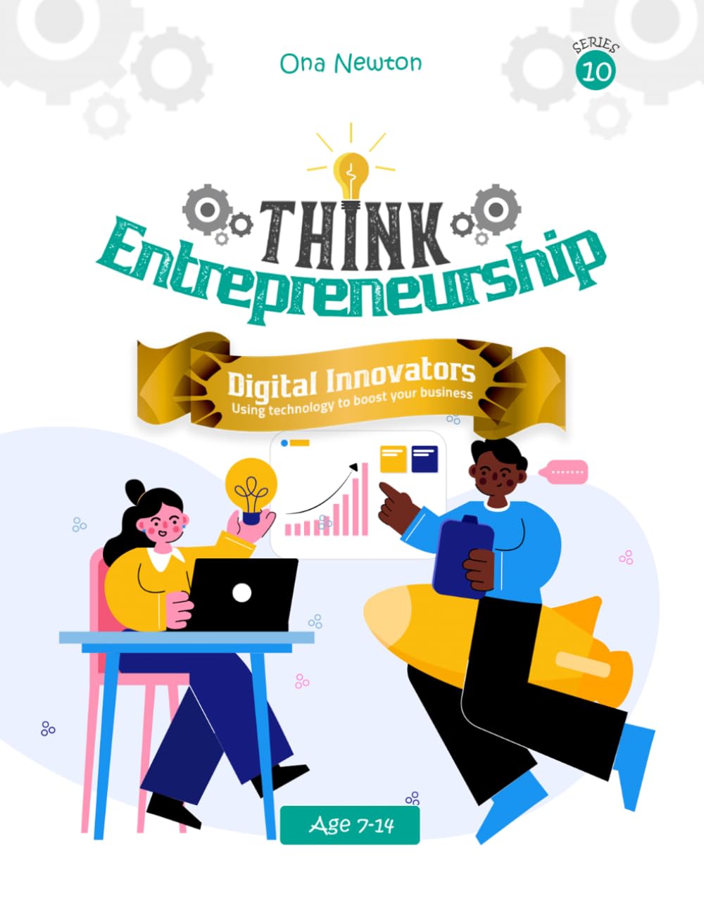 Think Entrepreneurship Series 10: Digital Innovators – Using Technology to Boost Your Business