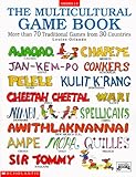 The Multicultural Game Book (Grades 1-6)