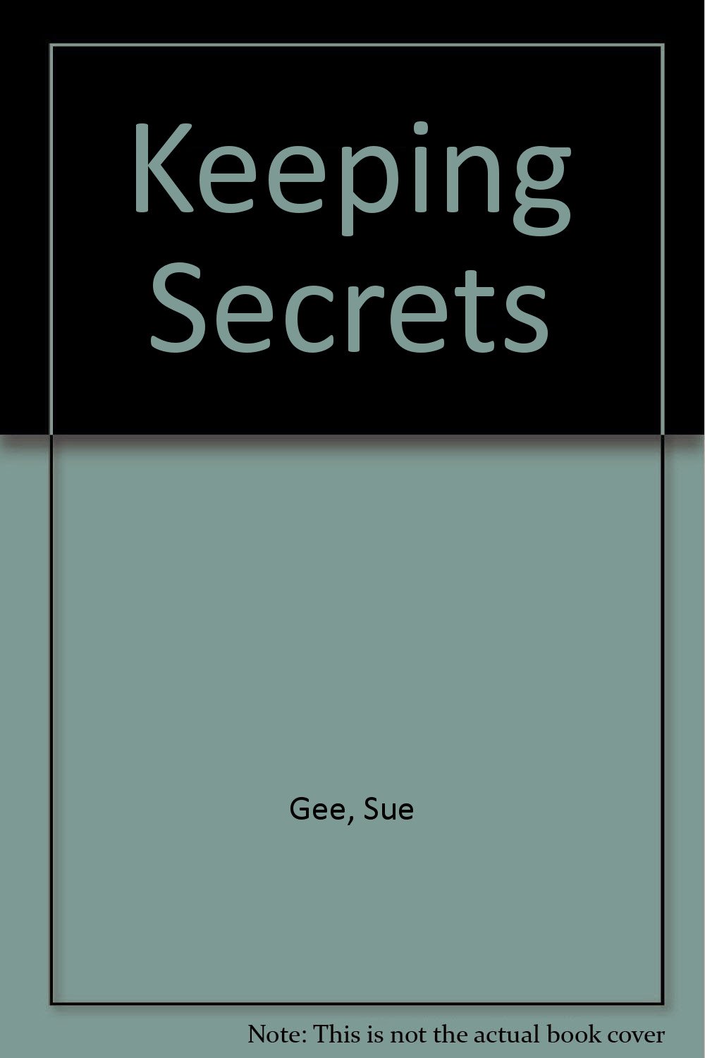 Keeping Secrets