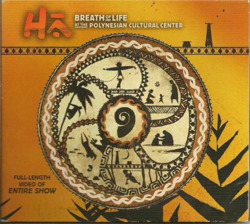 Ha: Breath of Life at the Polynesian Cultural Center DVD.