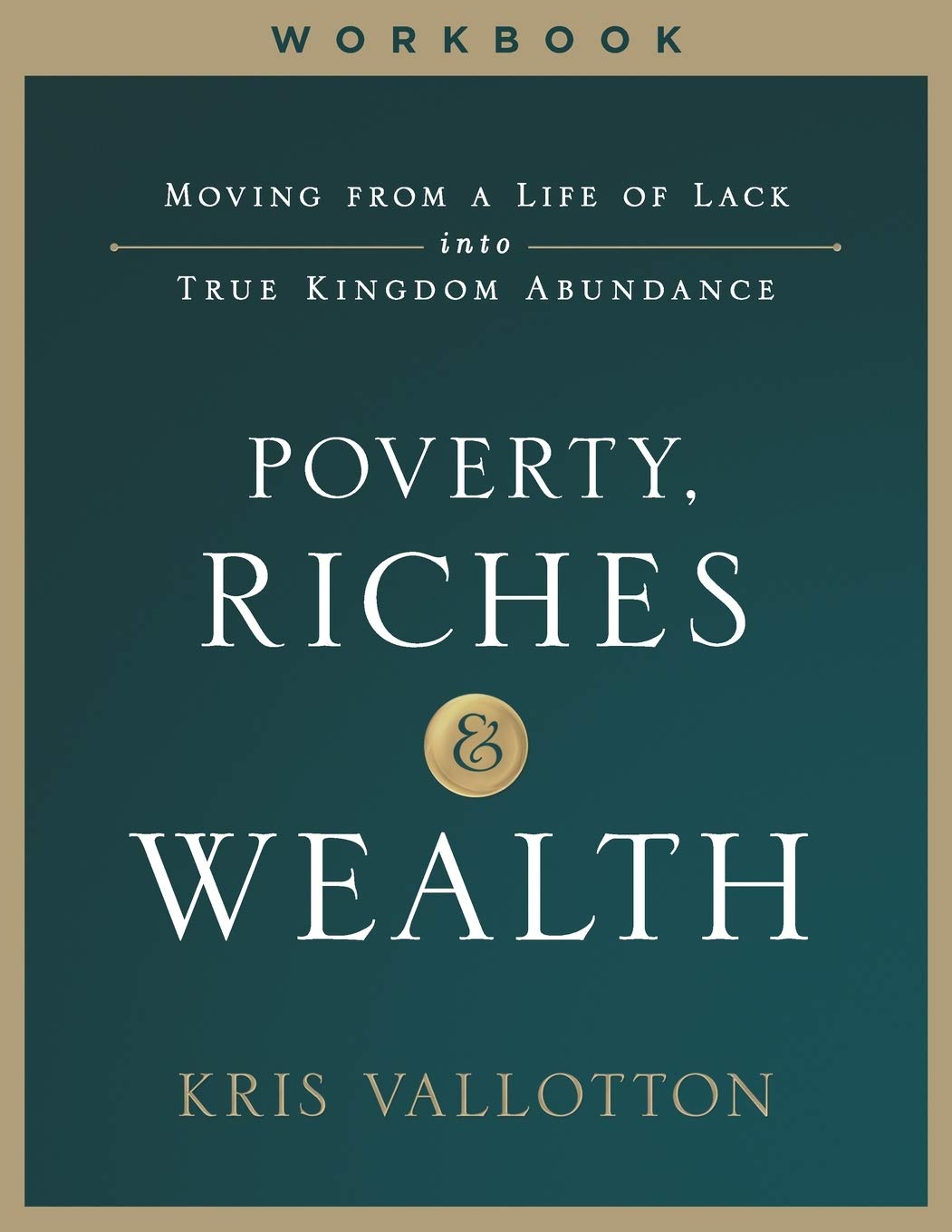 Poverty, Riches and Wealth Workbook