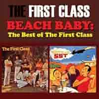洋楽 Beach Baby: Very Best Of First Class FIRST CLASS - Beach Baby: The Very Best of First Class