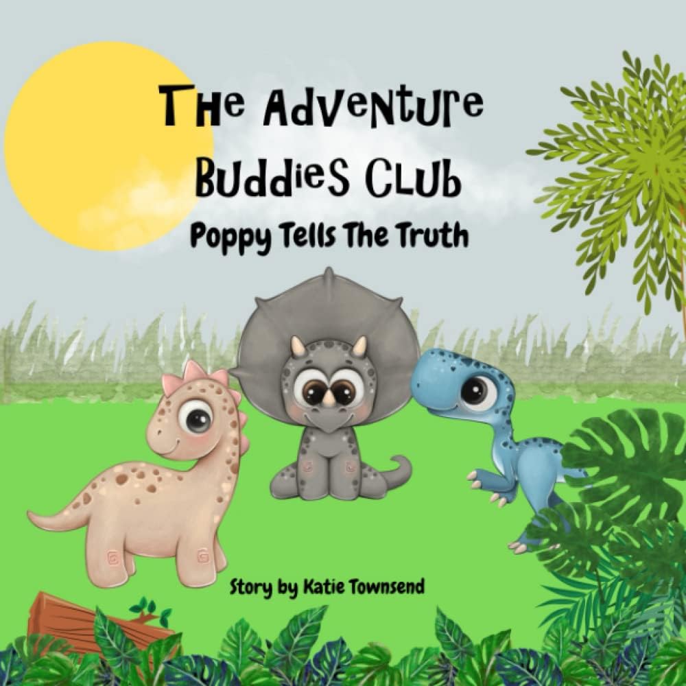 The Adventure Buddies Club: Poppy Tells The Truth