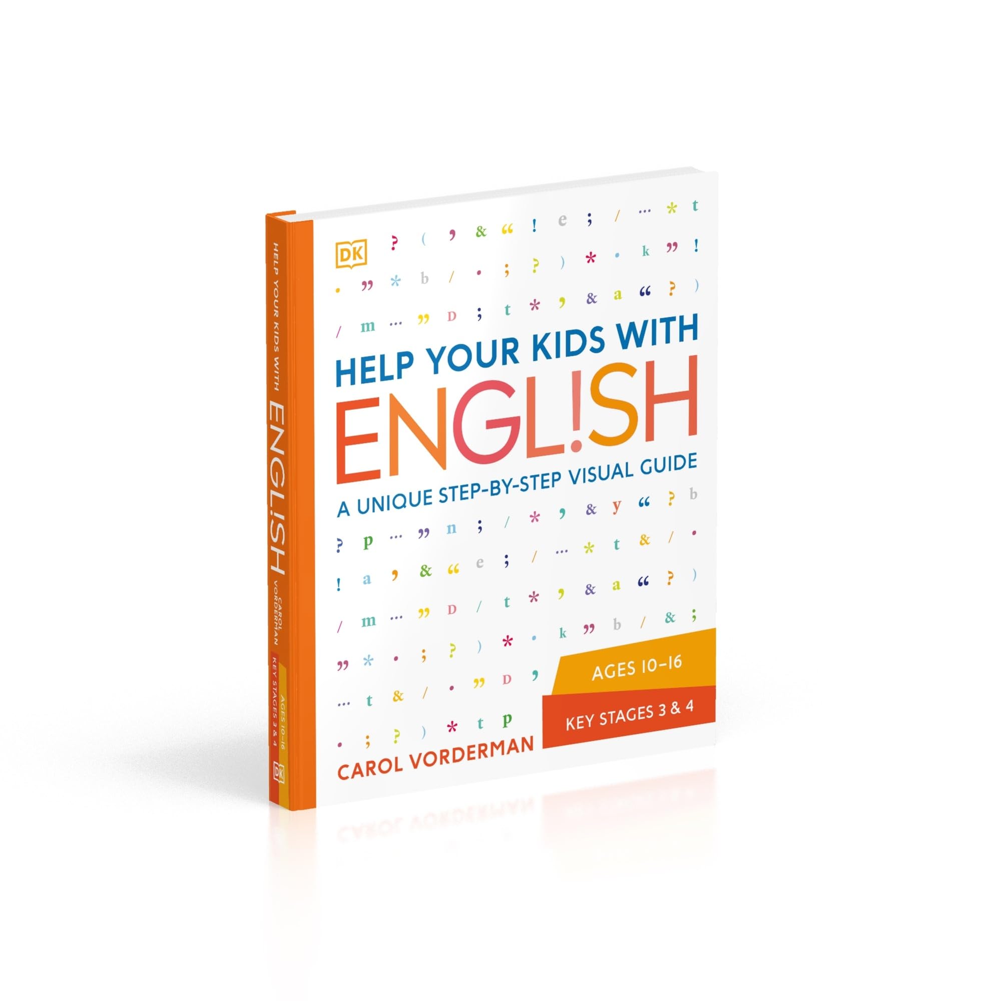 Help Your Kids with English: A Unique Step-by-Step Visual Guide, Revision and Reference
