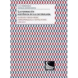 Cacerola Francesa La Formación Histórica De La Cacerolada (Charivari y Rough Music. correspondencia y Textos afines. 1970-1972) (Acuse de recibo, correspondencias)